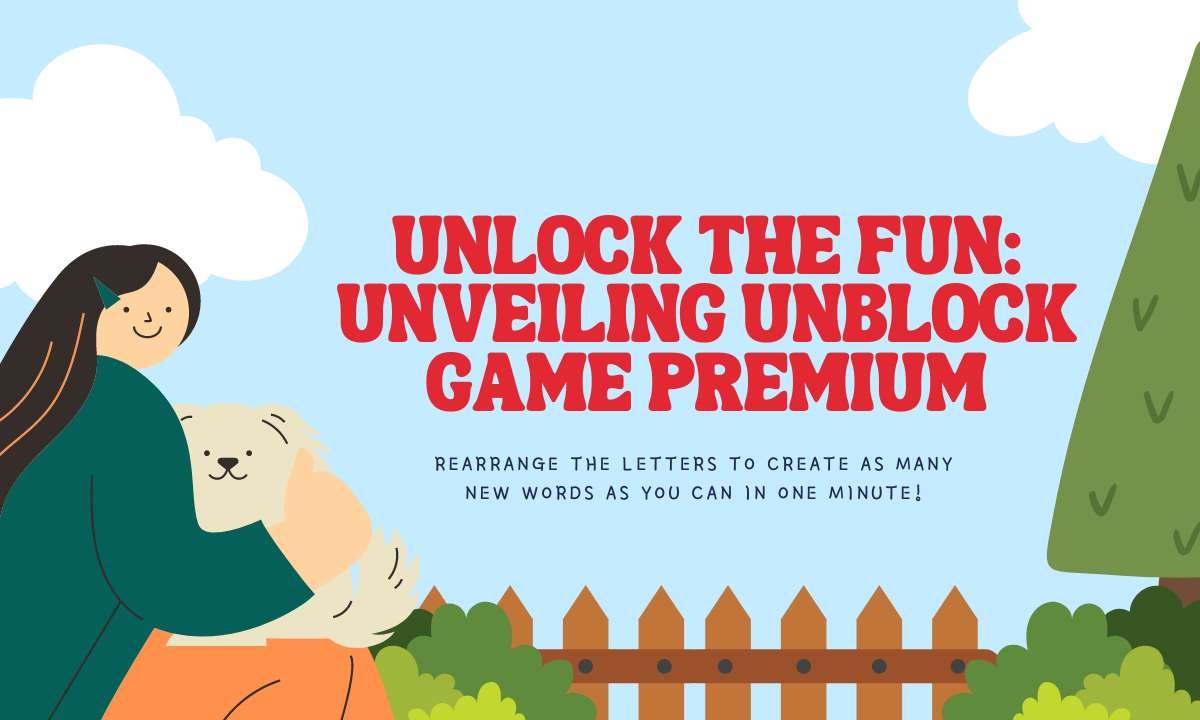 How to Play Unblocked Games Premium? in 2023