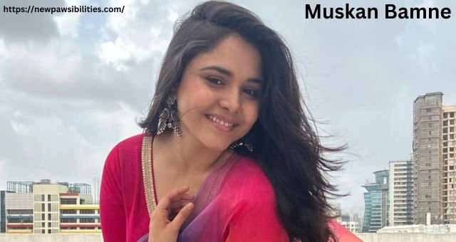 Muskan Bamne