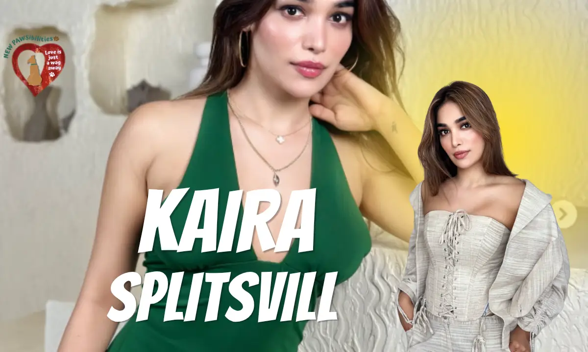 Kaira Splitsvilla Age, Biography, Real Name, Height, Family, Career, Boyfriend, Net Worth & More