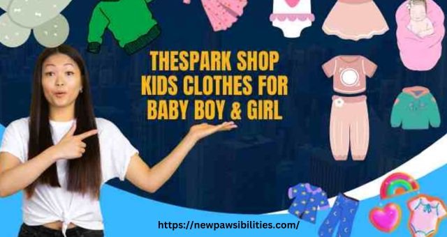Thespark Shop Boy & Girl Clothes Online