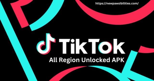 TikTok All Region Unlocked APK