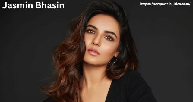 Jasmin Bhasin